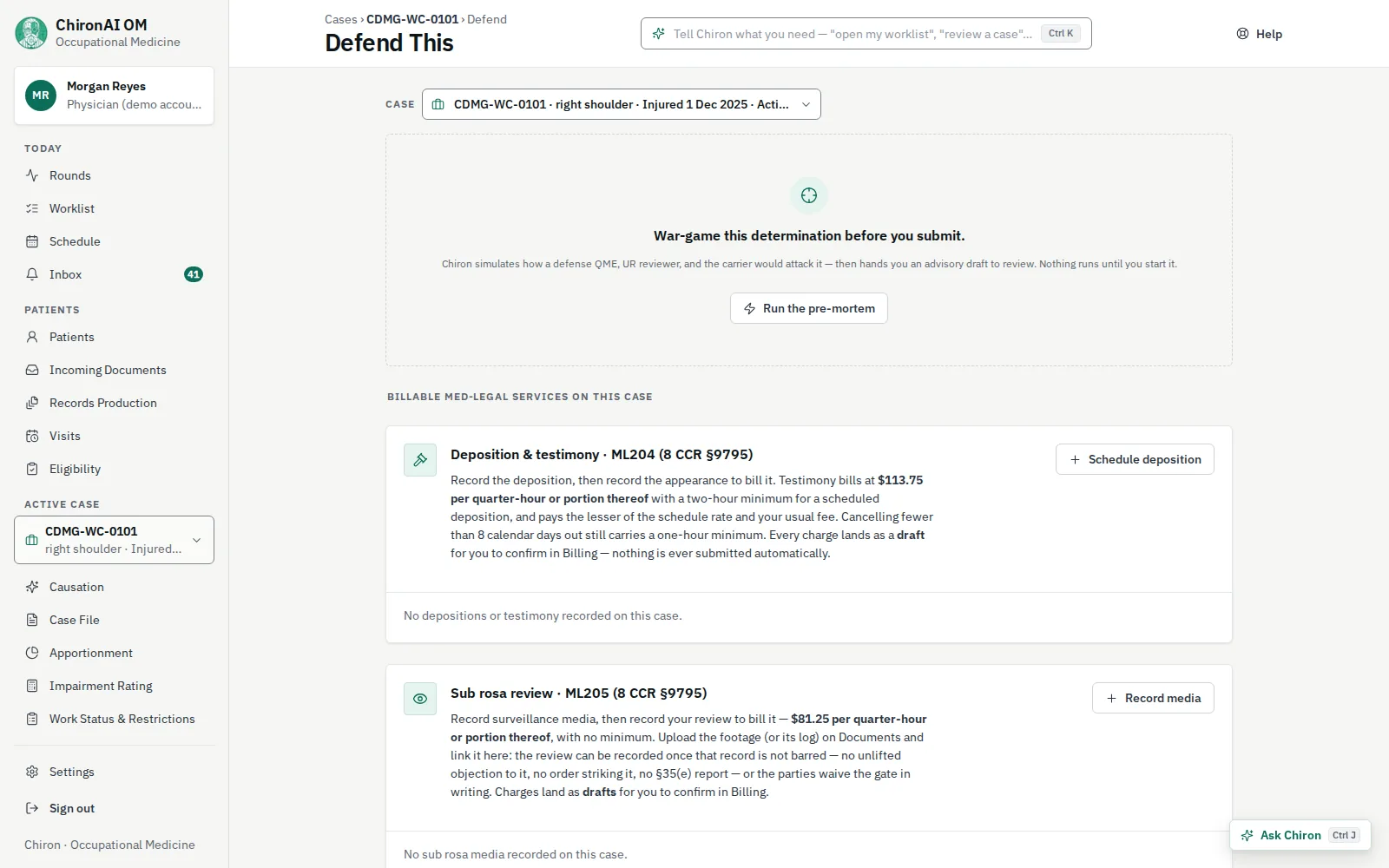 The Defend This screen for a QME case, offering to run a pre-mortem that simulates how a defense QME, UR reviewer and carrier would attack the determination, above panels for billable deposition and testimony (ML204) and sub rosa review (ML205).